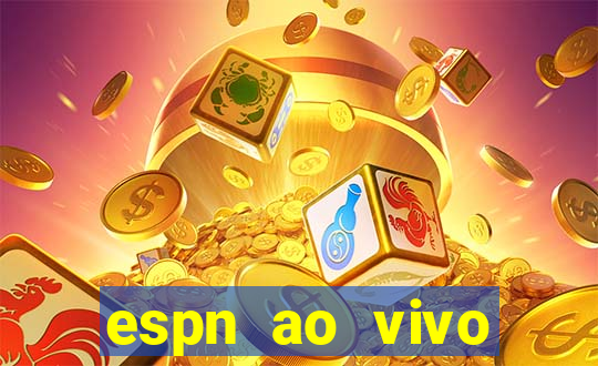 espn ao vivo online gratis